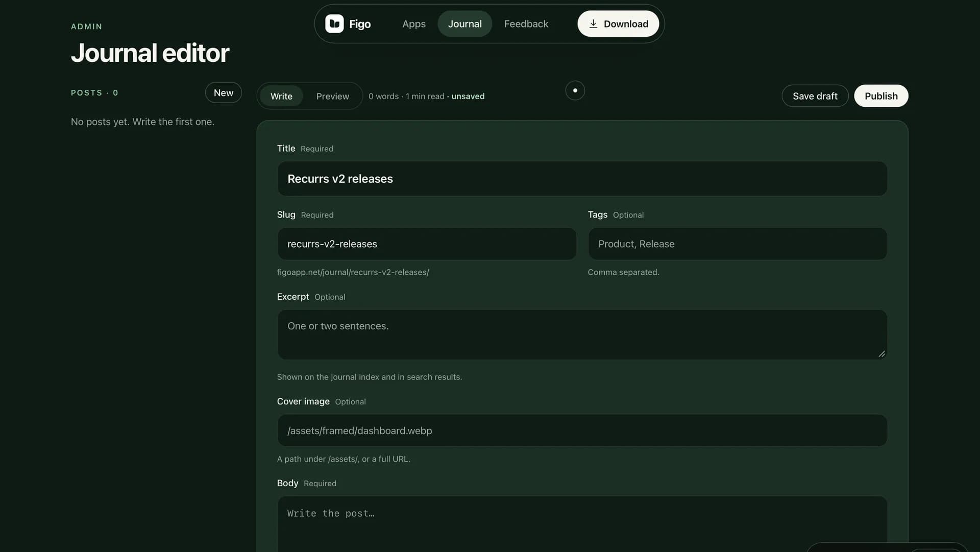 Figo Journal — A blog platform with an editor I actually enjoy writing in.